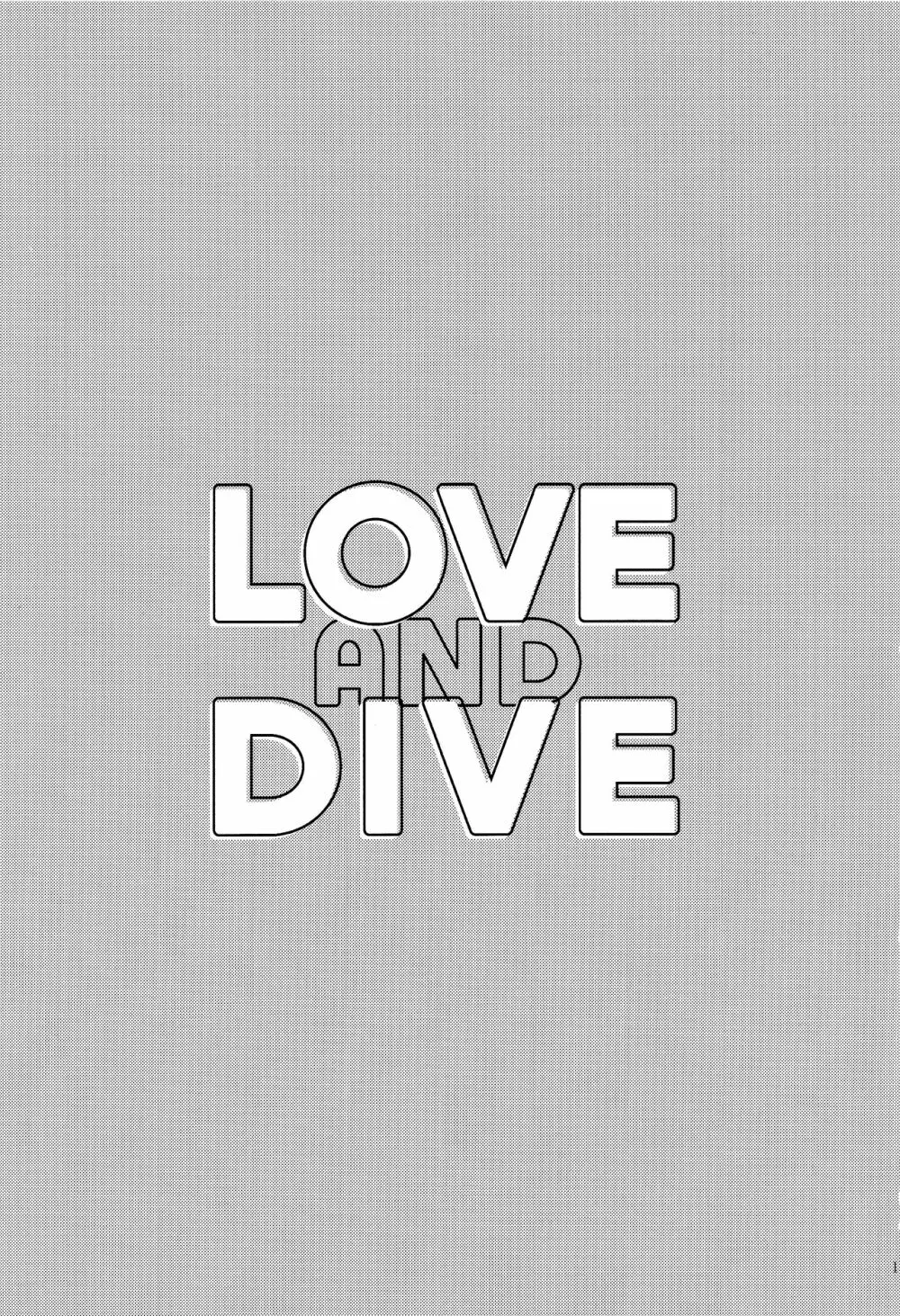 LOVE AND DIVE Page.2