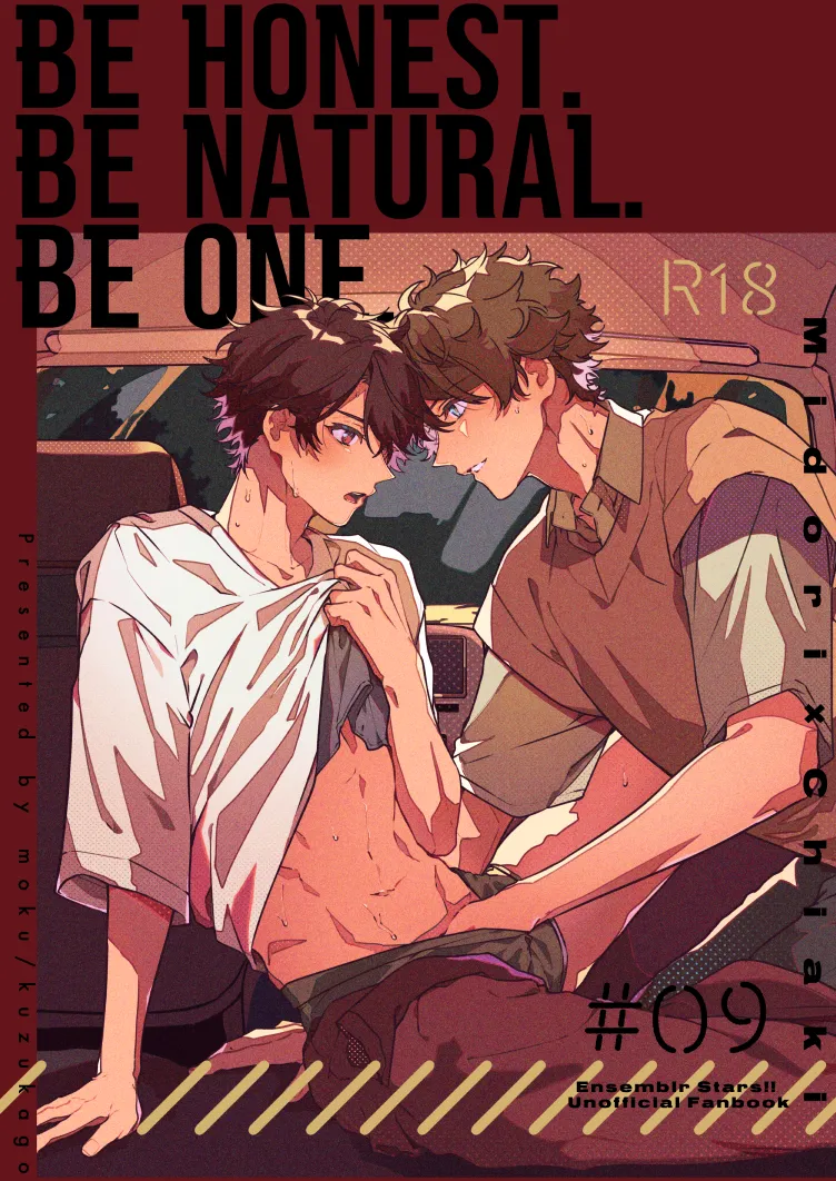 BE HONEST. BE NATURAL. BE ONE.